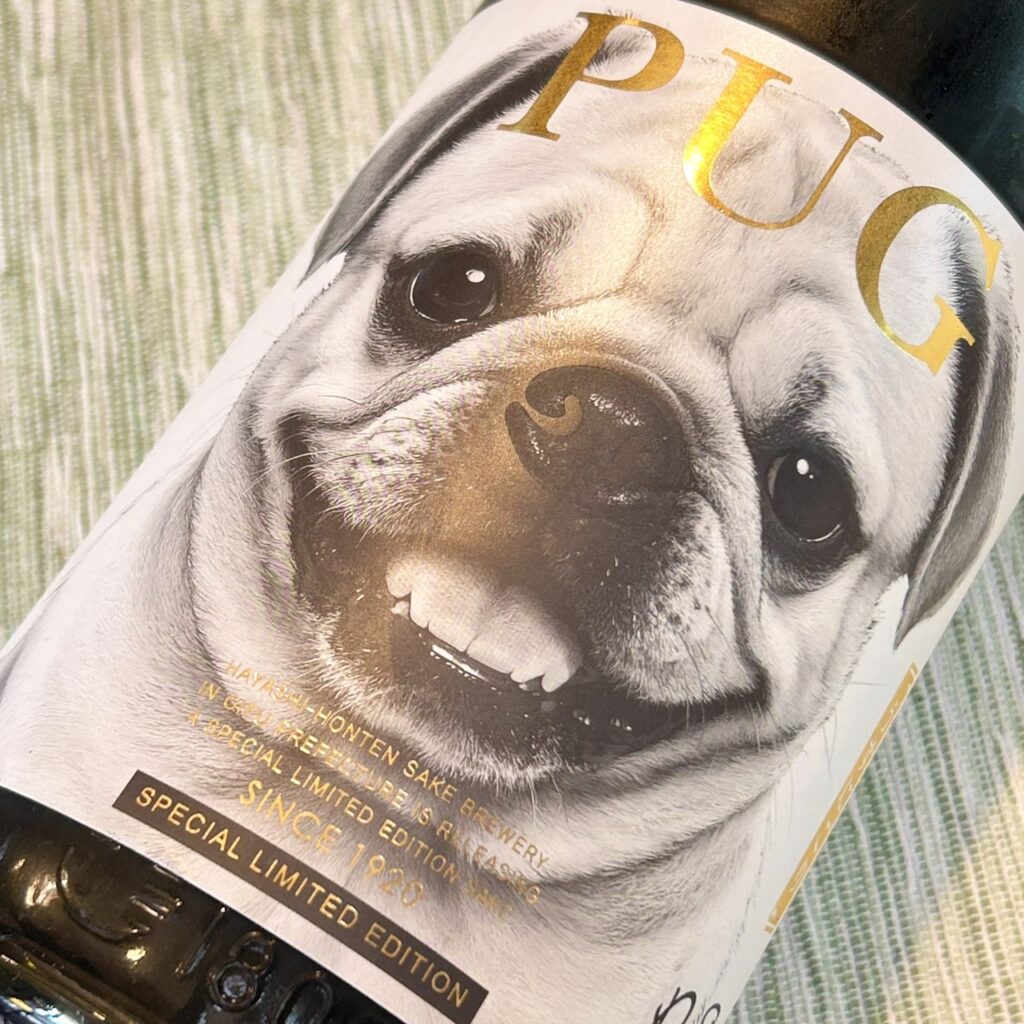 岐阜 林本店（はやしほんてん）PUG パグ 純大 無濾過生原 ～Pretty Snow～